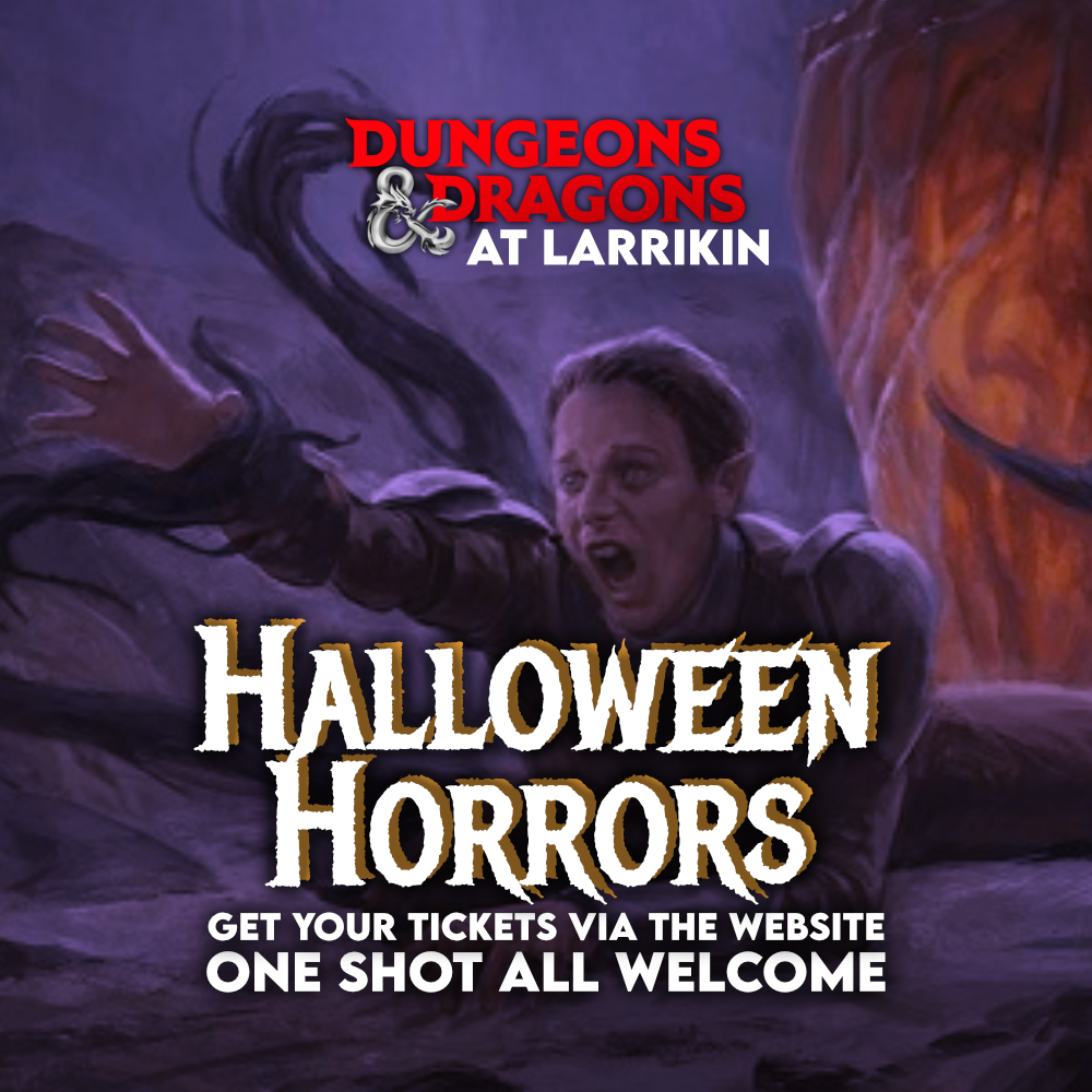 Event Ticket - Halloween Horrors D&D @ Larrikin - 1st November