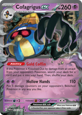 Cofagrigus ex #76 Paradox Rift en