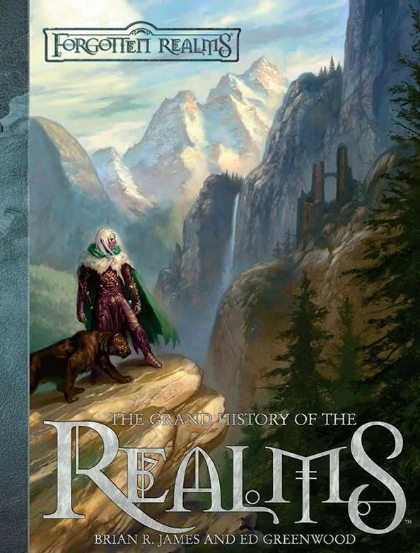D&D Forgotten Realms - The Grand History of the Realms