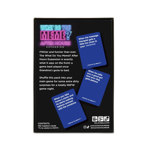 Image of What Do You Meme? - After Hours Expansion Card Game - Pop Culture Larrikin 