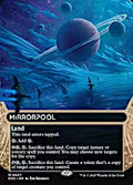 Mirrorpool (Borderless Foil) - 27 - EOS - MTG