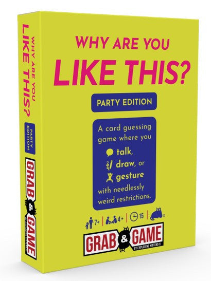 Grab & Game - Why Are You Like This - Party Mode (By Exploding Kittens) - Pop Culture Larrikin 
