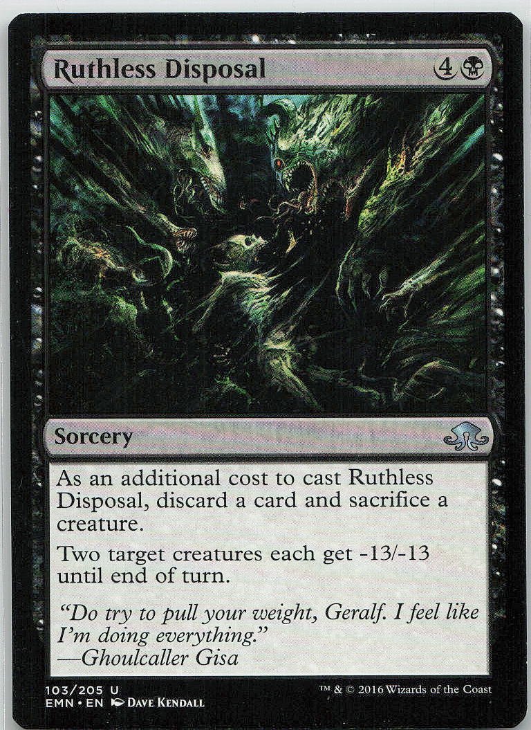 Ruthless Disposal