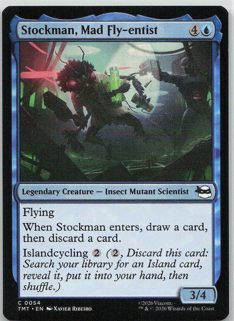 Stockman, Mad Fly-entist