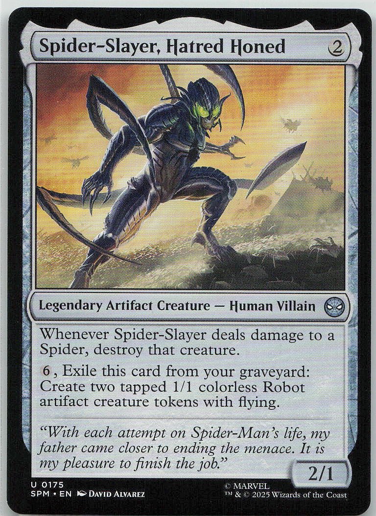 Spider-Slayer, Hatred Honed