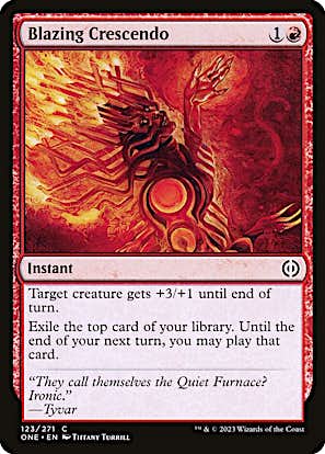 Blazing Crescendo #123 Phyrexia: All Will Be One en