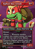 Raphael, Most Attitude #199 Borderless Magic: Teenage Mutant Ninja Turtles Teenage Mutant Ninja Turtles en