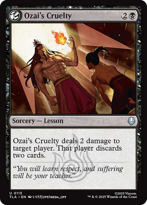 Ozai's Cruelty - 113 Foil - MTG: Avatar The Last Airbender (TLA)