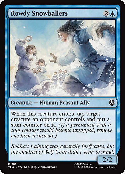 Rowdy Snowballers - 68 - MTG: Avatar The Last Airbender (TLA)