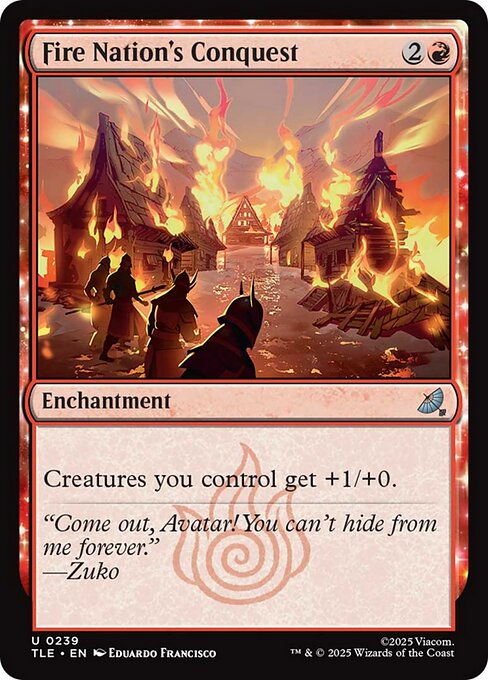 Fire Nation's Conquest - 239 Foil - MTG: Avatar Eternal (TLE)