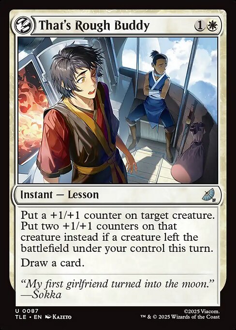 That's Rough Buddy - 87 - MTG: Avatar Eternal (TLE)
